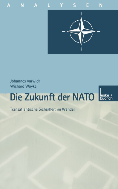 Die Zukunft Der NATO Die Zukunft Der NATO