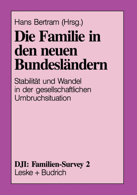 Die Familie in den neuen Bundesländern