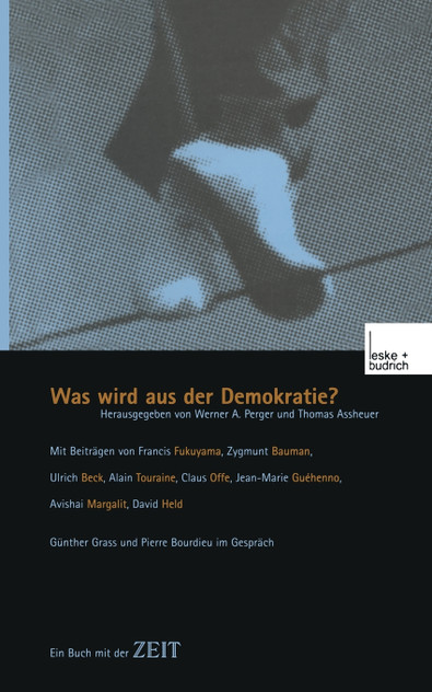 Was Wird Aus Der Demokratie? Was Wird Aus Der Demokratie?