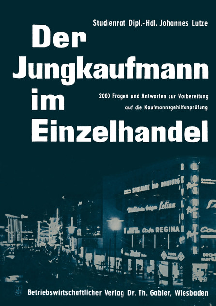 Der Jungkaufmann im Einzelhandel Der Jungkaufmann im Einzelhandel