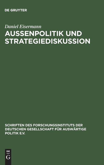 Außenpolitik und Strategiediskussion Außenpolitik und Strategiediskussion