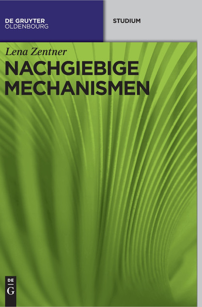 Nachgiebige Mechanismen