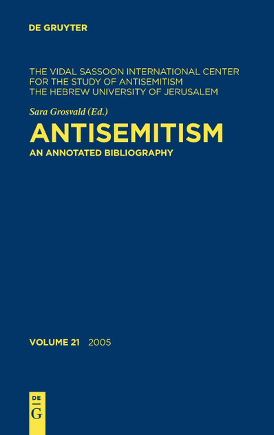 Antisemitism, Volume 21, Antisemitism (2005)