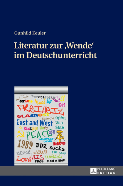 Literatur zur Wende im Deutschunterricht Literatur zur Wende im Deutschunterricht