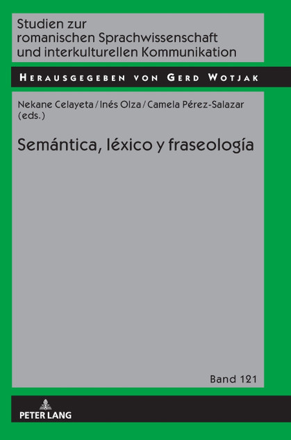 Semántica, léxico y fraseología Semántica, léxico y fraseología