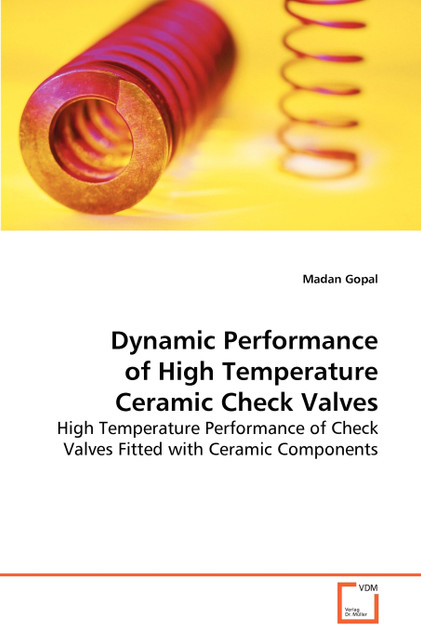 Dynamic Performance of High Temperature Ceramic Check Valves