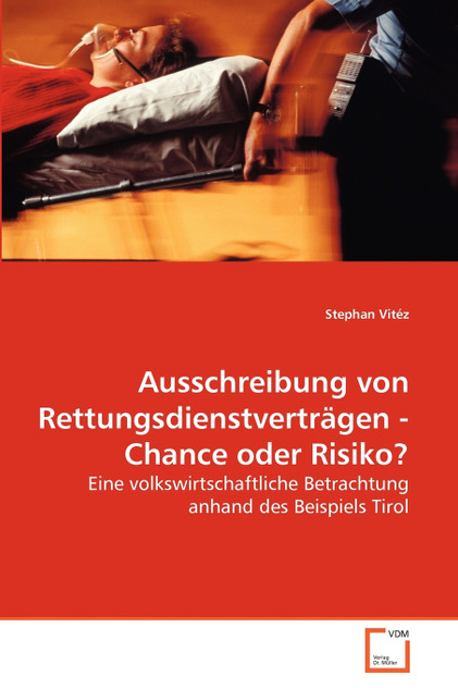Ausschreibung von Rettungsdienstverträgen - Chance oder Risiko? Ausschreibung von Rettungsdienstverträgen - Chance oder Risiko?