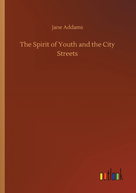 The Spirit of Youth and the City Streets
