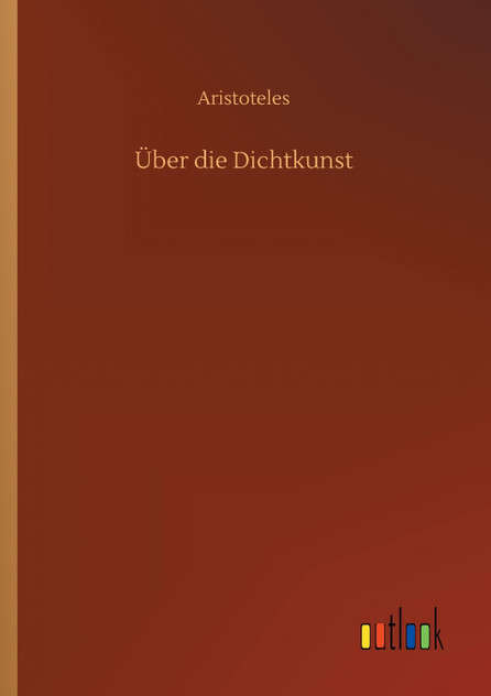 Über die Dichtkunst Über die Dichtkunst