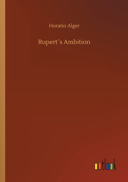 Rupert´s Ambition Rupert´s Ambition