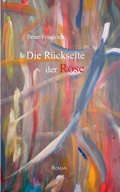 Die Rückseite der Rose Die Rückseite der Rose