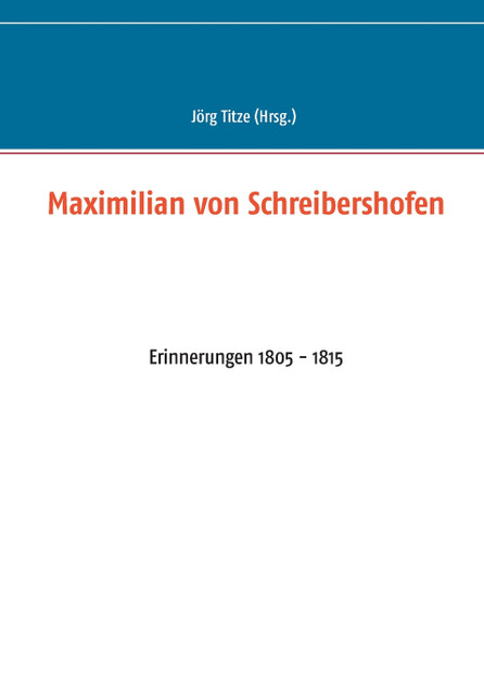 Maximilian von Schreibershofen