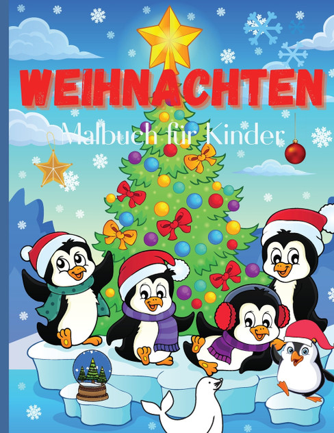 Weihnachten Malbuch Malbuch für Kinder Weihnachten Malbuch Malbuch für Kinder
