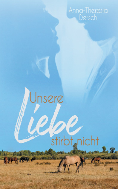 Unsere Liebe stirbt nicht Unsere Liebe stirbt nicht