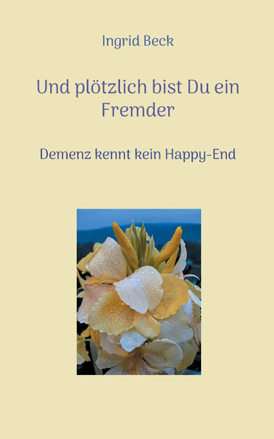 Und plötzlich bist Du ein Fremder Und plötzlich bist Du ein Fremder