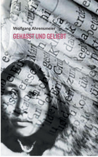 Gehasst und Geliebt