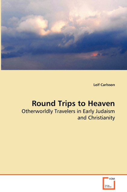 Round Trips to Heaven Round Trips to Heaven