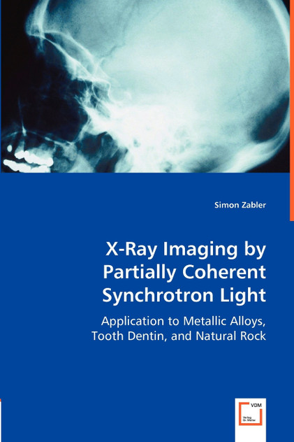 X-Ray Imaging by Partially Coherent Synchrotron Light X-Ray Imaging by Partially Coherent Synchrotron Light