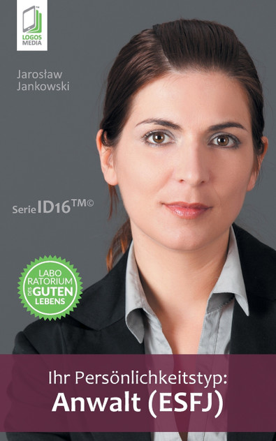 Ihr Persönlichkeitstyp - Anwalt (ESFJ) Ihr Persönlichkeitstyp - Anwalt (ESFJ)