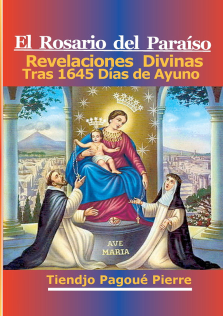 El Rosario Del Paraíso El Rosario Del Paraíso