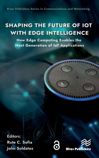Shaping the Future of IoT with Edge Intelligence Shaping the Future of IoT with Edge Intelligence