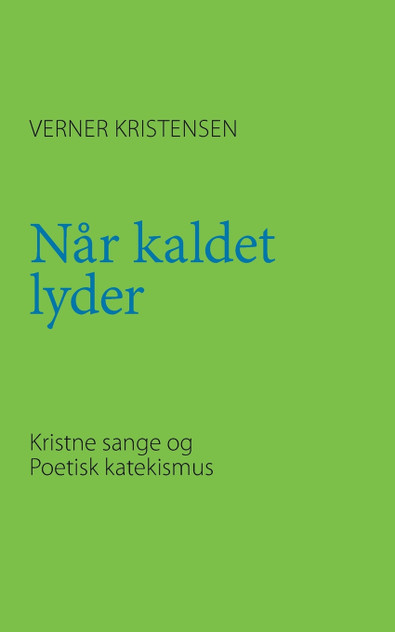Når kaldet lyder Når kaldet lyder