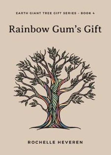 Rainbow Gum's Gift Rainbow Gum's Gift