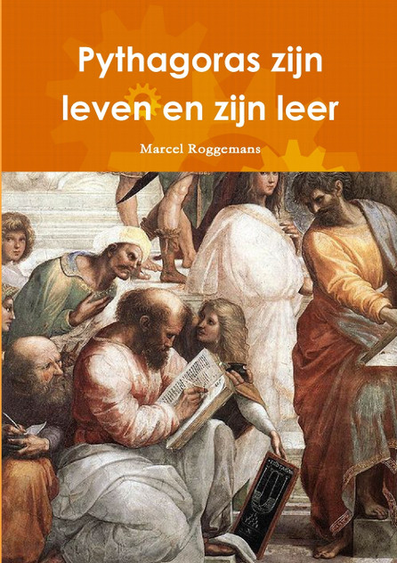 Pythagoras zijn leven en zijn leer Pythagoras zijn leven en zijn leer