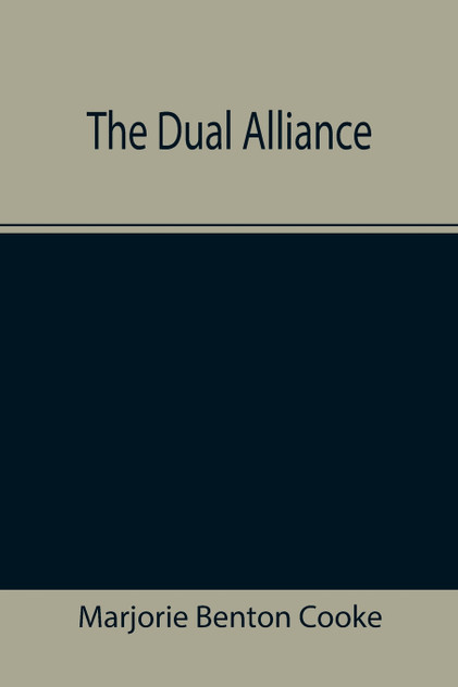 The Dual Alliance
