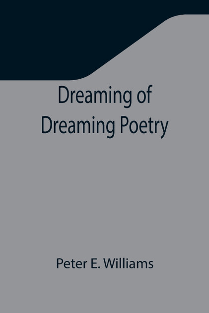 Dreaming of Dreaming Poetry Dreaming of Dreaming Poetry