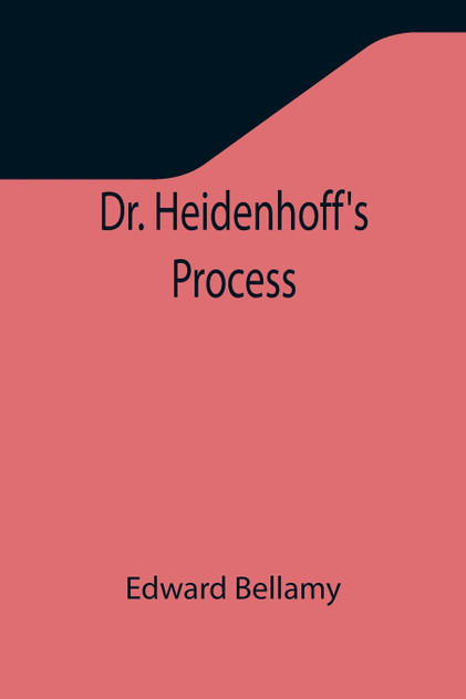 Dr. Heidenhoff's Process Dr. Heidenhoff's Process