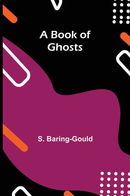 A Book of Ghosts A Book of Ghosts