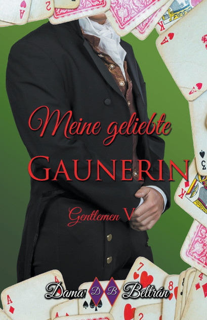 Meine geliebte Gaunerin Meine geliebte Gaunerin