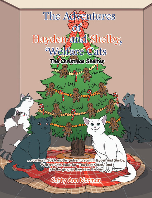 The Adventures of Hayden and Shelby, 'Welfare Cats The Adventures of Hayden and Shelby, 'Welfare Cats