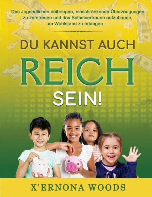 Du Kannst Auch Reich Sein! Du Kannst Auch Reich Sein!