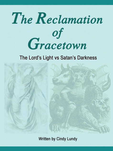 The Reclamation of Gracetown