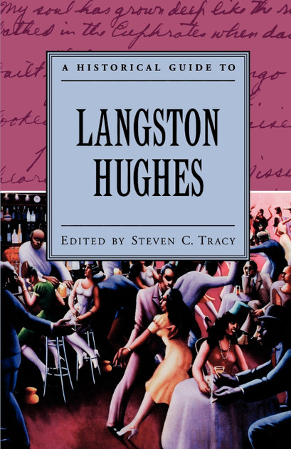 A Historical Guide to Langston Hughes A Historical Guide to Langston Hughes