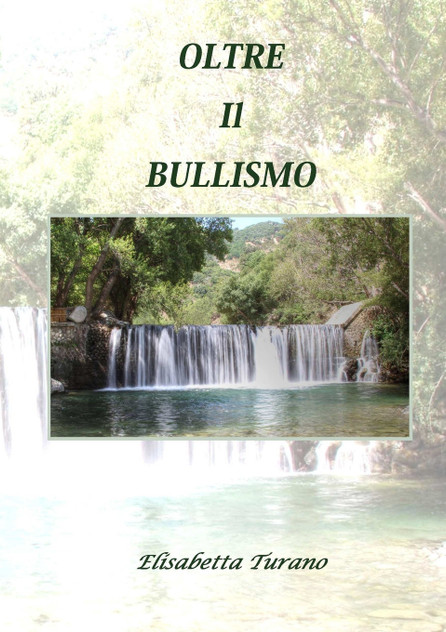 OLTRE IL BULLISMO OLTRE IL BULLISMO
