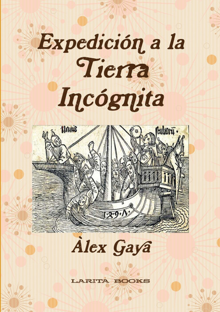 Expedición a la Tierra Incógnita Expedición a la Tierra Incógnita
