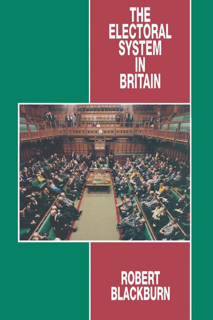The Electoral System in Britain The Electoral System in Britain