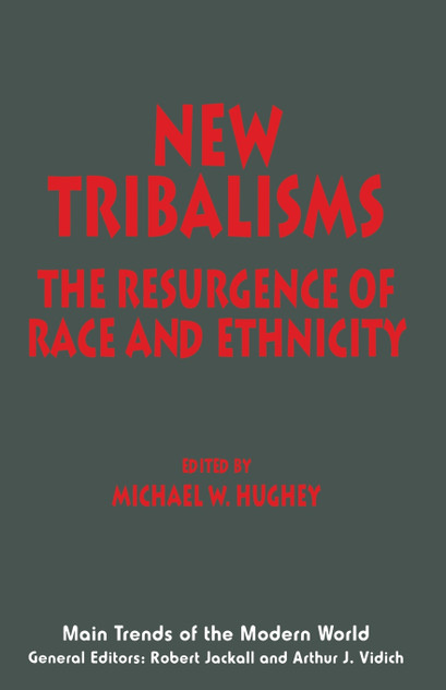 New Tribalisms New Tribalisms