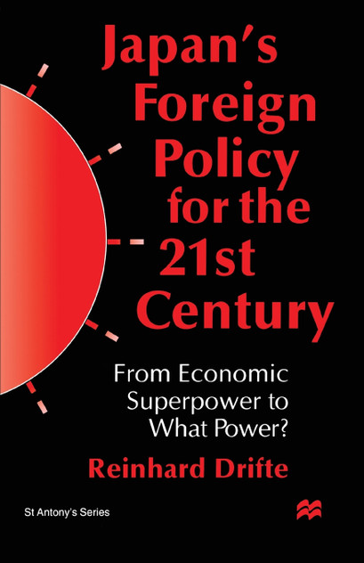 Japan's Foreign Policy for the 21st Century Japan's Foreign Policy for the 21st Century
