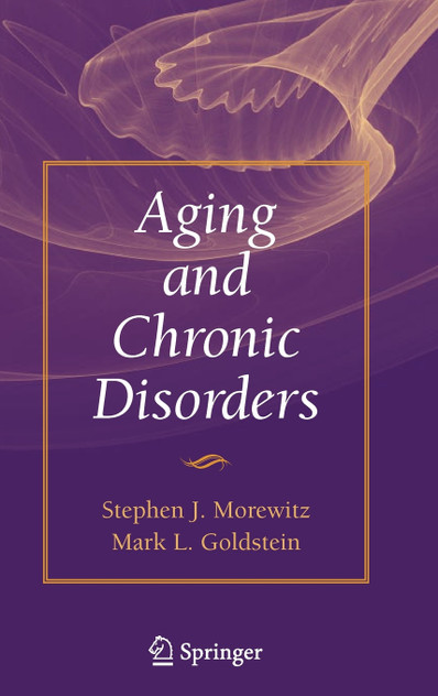 Aging and Chronic Disorders Aging and Chronic Disorders