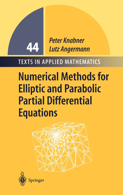 Numerical Methods for Elliptic and Parabolic Partial Differential Equations