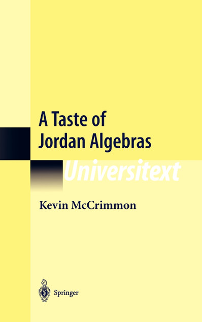 A Taste of Jordan Algebras
