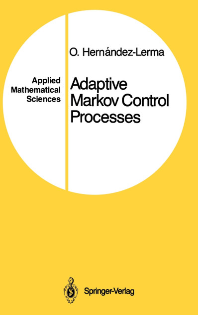 Adaptive Markov Control Processes