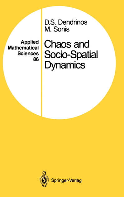 Chaos and Socio-Spatial Dynamics