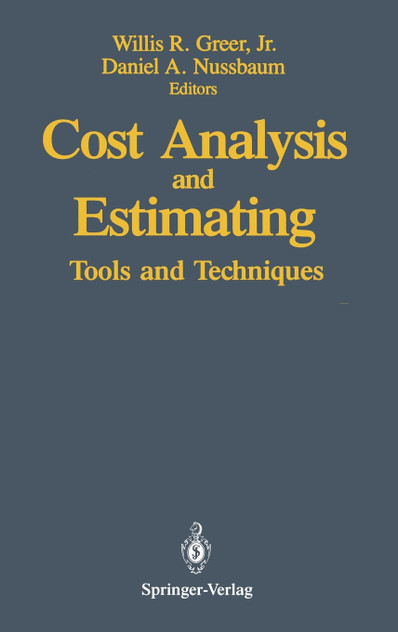 Cost Analysis and Estimating Cost Analysis and Estimating