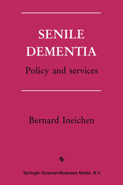 Senile Dementia Senile Dementia