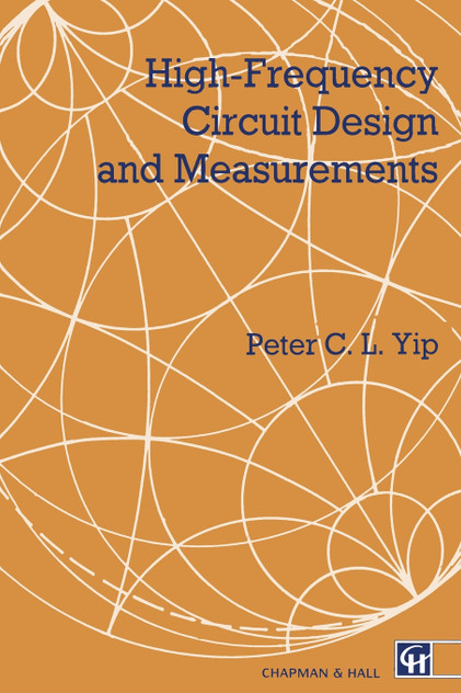 High-Frequency Circuit Design and Measurements High-Frequency Circuit Design and Measurements